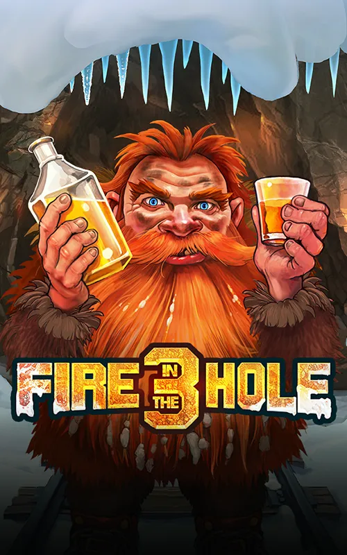 Fire in the Hole 3 at Circusbe Casino